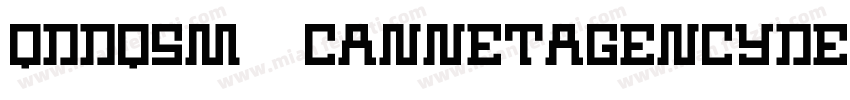 QDDQSM CANNETAGENCYDEMO Regular字体转换